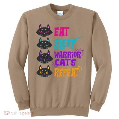 Eat Sleep Cat Warrior Repeat Cat Warrior Love Cats Sweatshirt