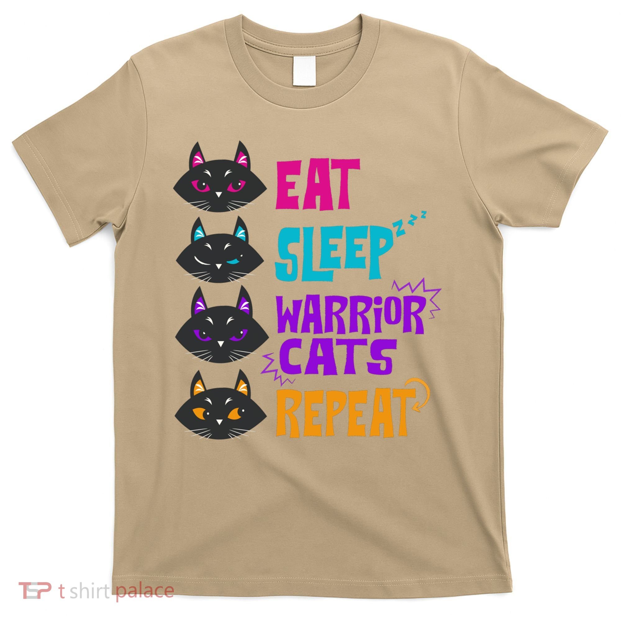 Eat Sleep Cat Warrior Repeat Cat Warrior Love Cats T-Shirt