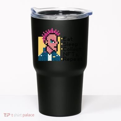 Eat Sleep Collect Nfts Repeat Pixel Tumbler