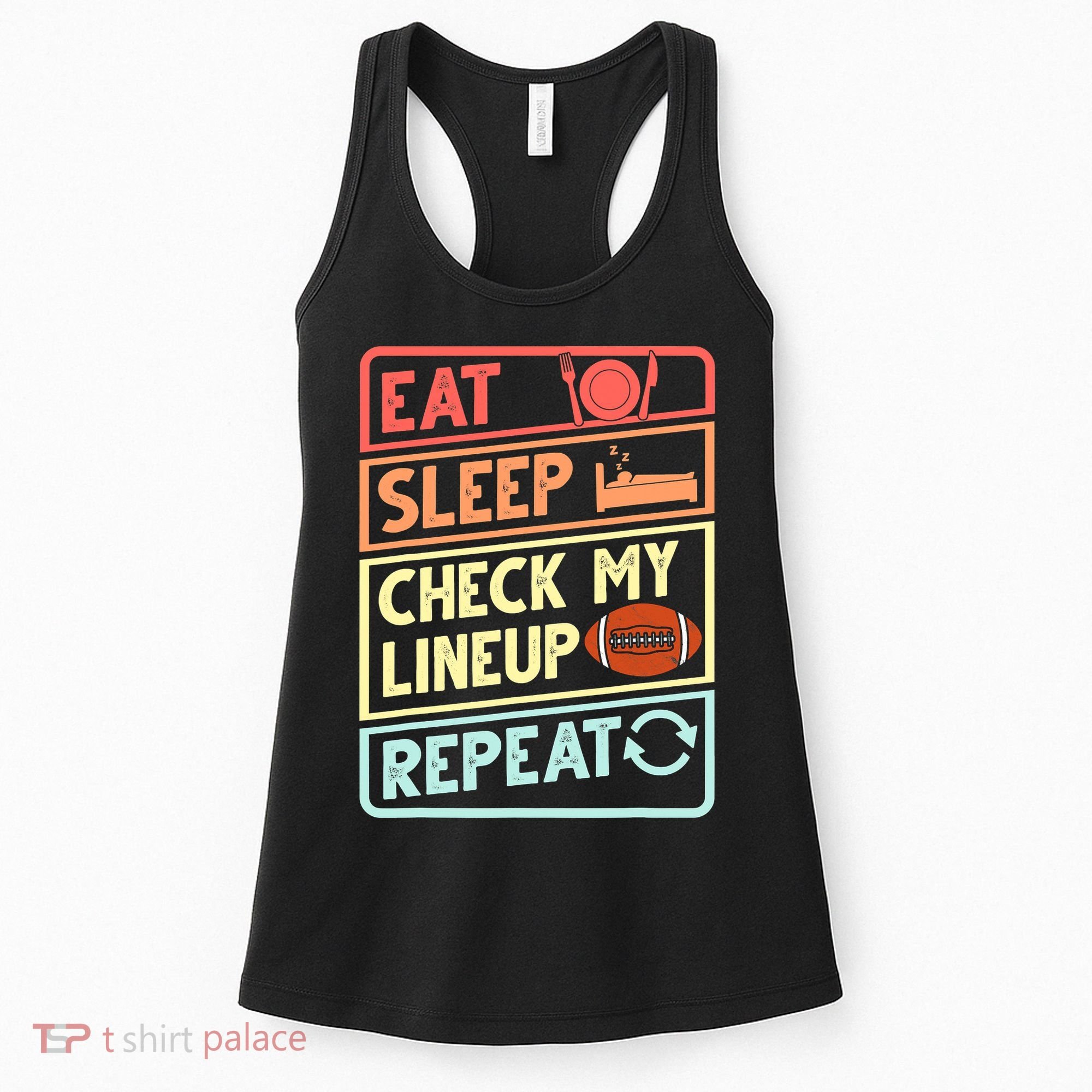 Eat Sleep Check My Lineup Repeat Retro Fantasy Football Women's Tank Top