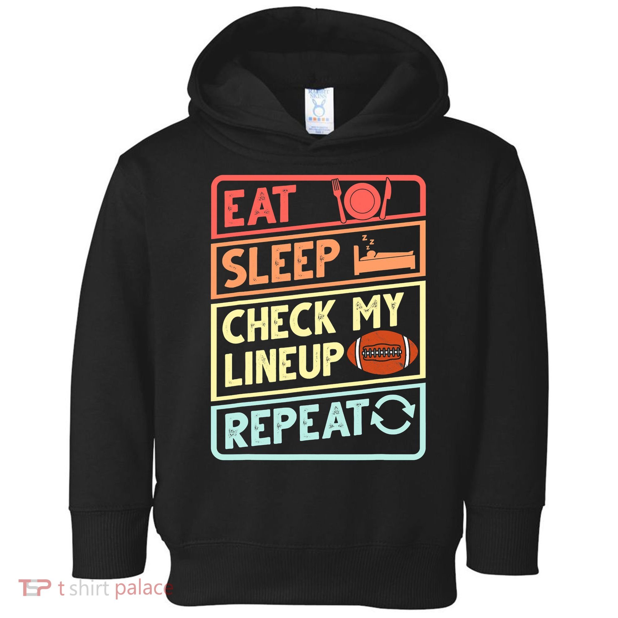 Eat Sleep Check My Lineup Repeat Retro Fantasy Football Toddler Hoodie