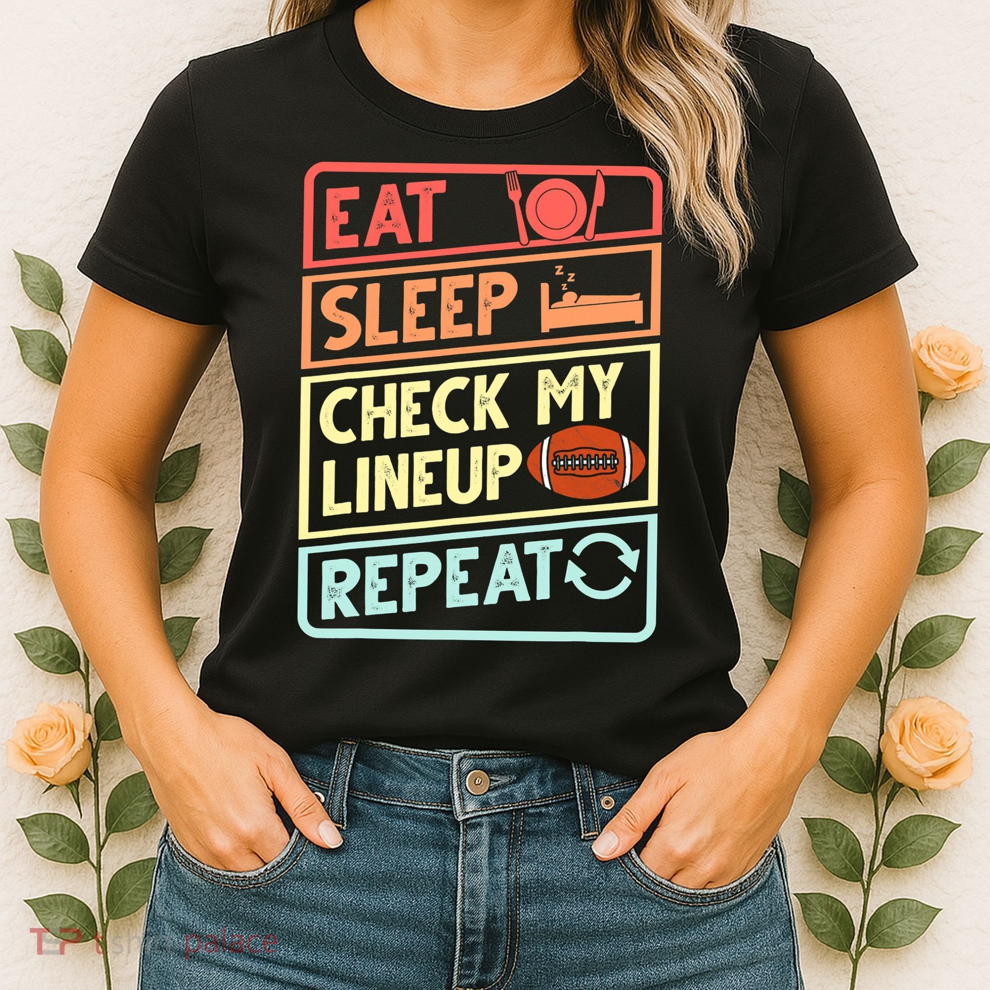 Eat Sleep Check My Lineup Repeat Retro Fantasy Football Women's T-Shirt