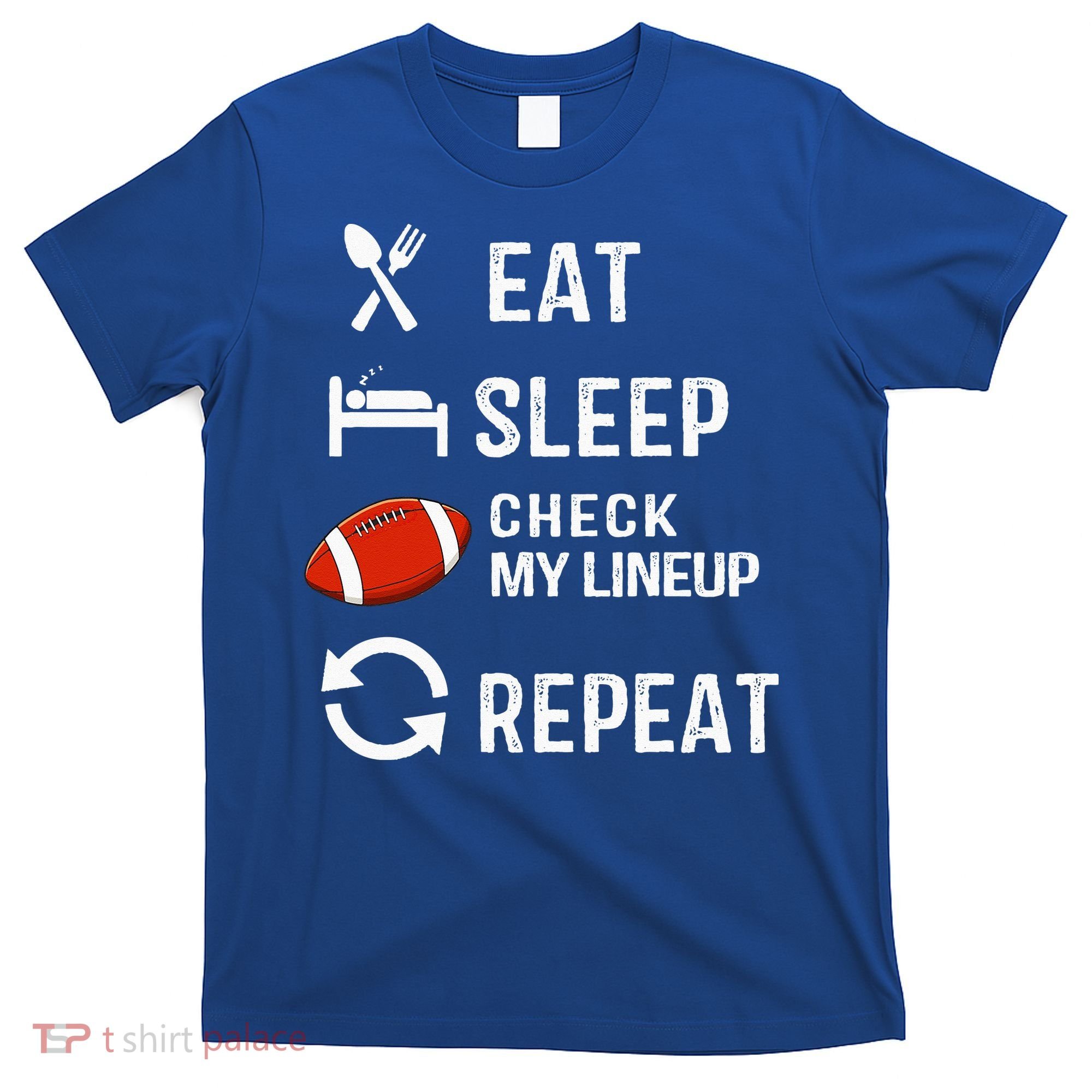 Eat Sleep Check My Lineup Repeat Retro Fantasy Football T-Shirt