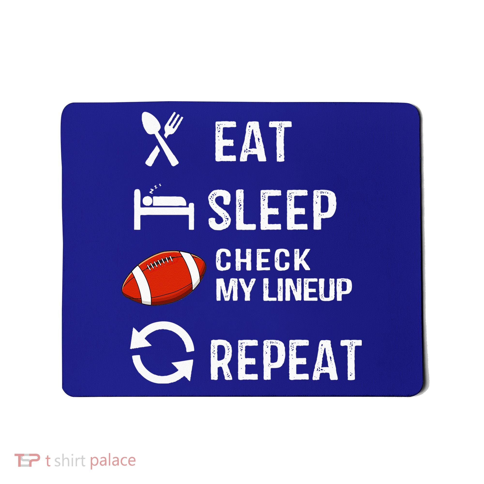 Eat Sleep Check My Lineup Repeat Retro Fantasy Football Mousepad