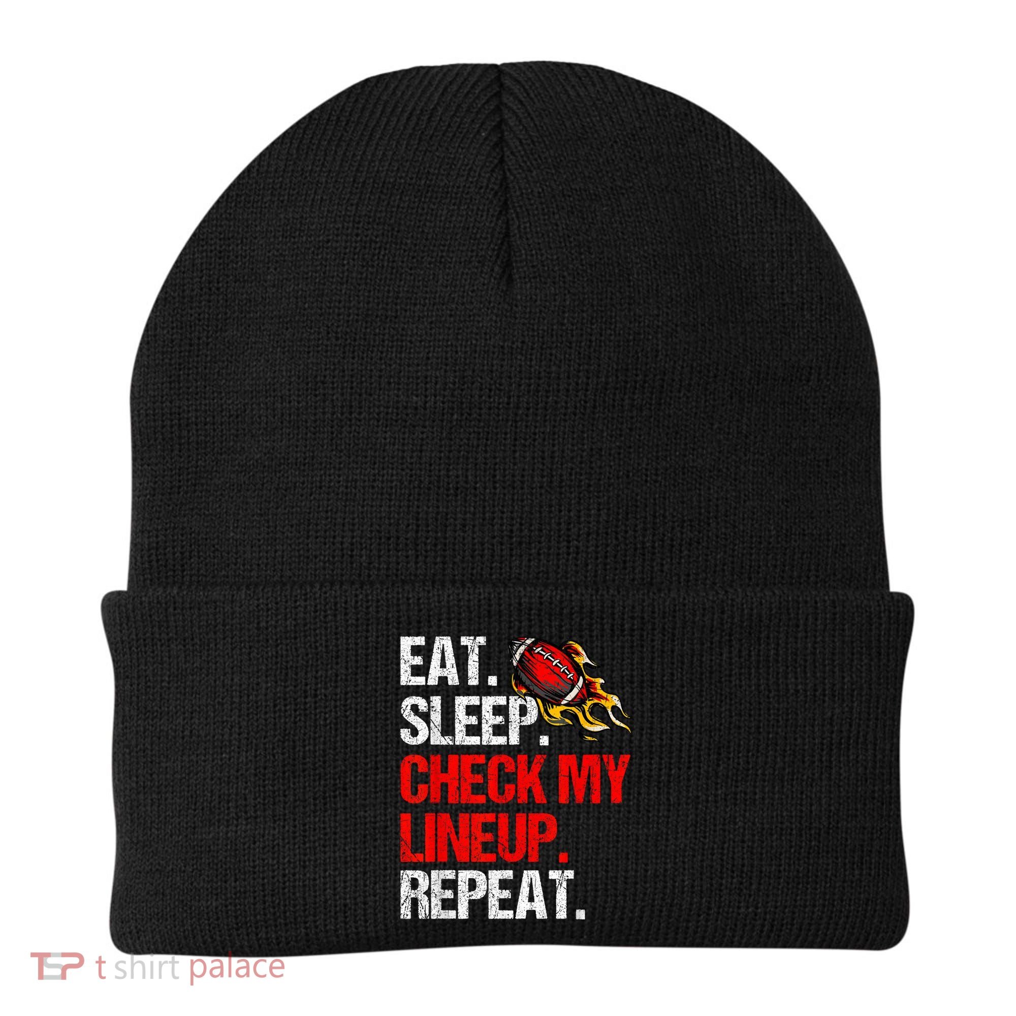 Eat Sleep Check My Lineup Repeat Fantasy Football Beanie
