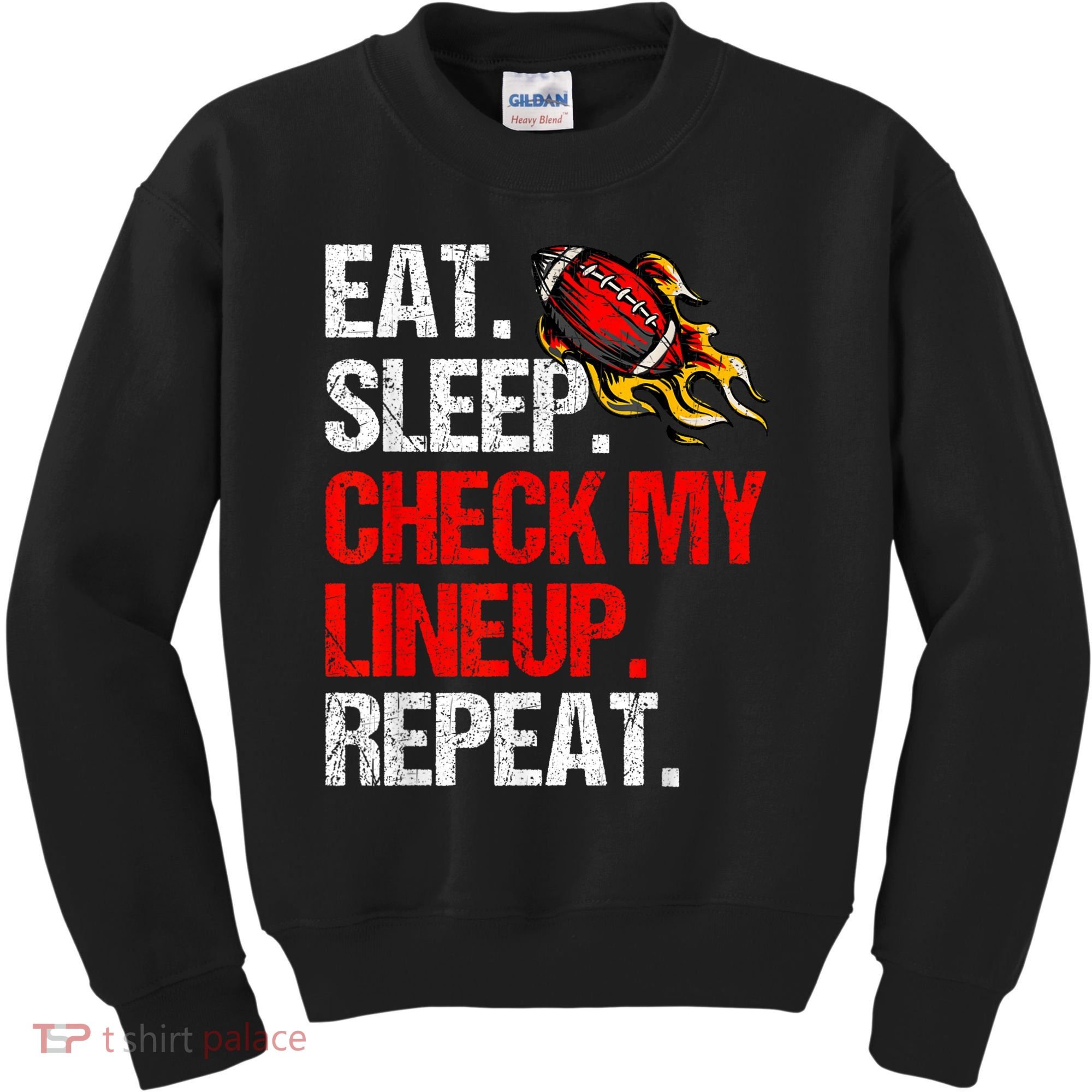 Eat Sleep Check My Lineup Repeat Fantasy Football Kids Sweatshirt