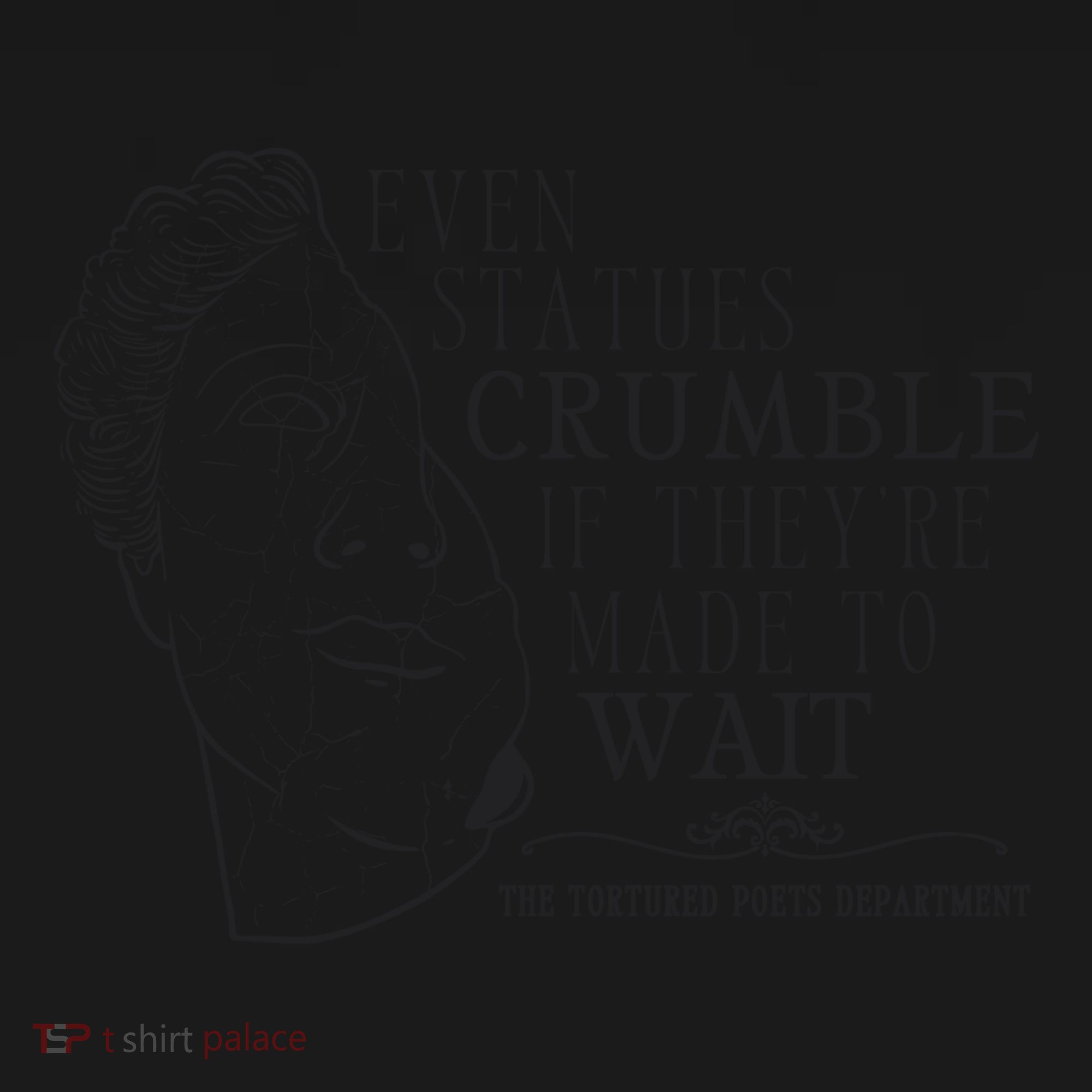 Even Statues Crumble If They Are Made To Wait Ttpd Tote Bag