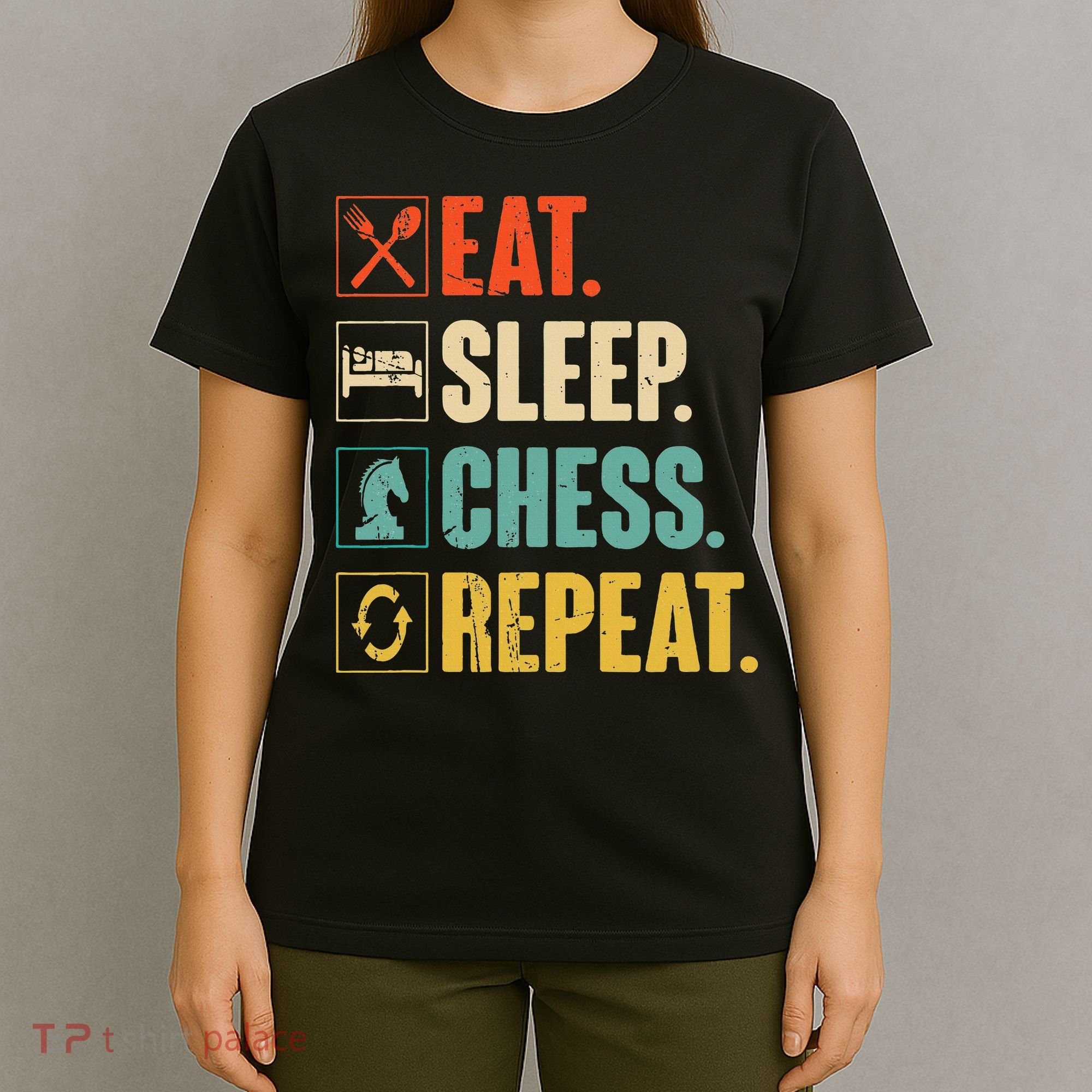 Eat Sleep Chess Repeat Funny Retro Vintage Chess Gift T-Shirt