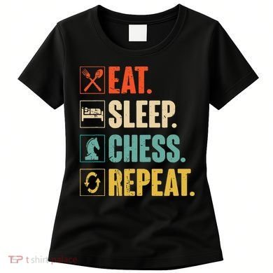 Eat Sleep Chess Repeat Funny Retro Vintage Chess Gift Women's T-Shirt