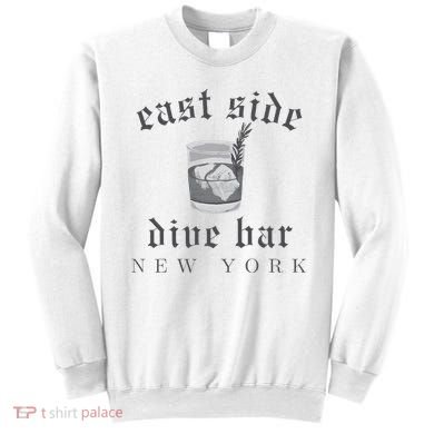 East Side Dive Bar New York Sweatshirt