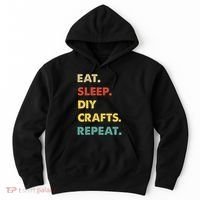 Eat Sleep Diycrafts Repeat Funny Diycrafts Lover Hoodie thumb 0