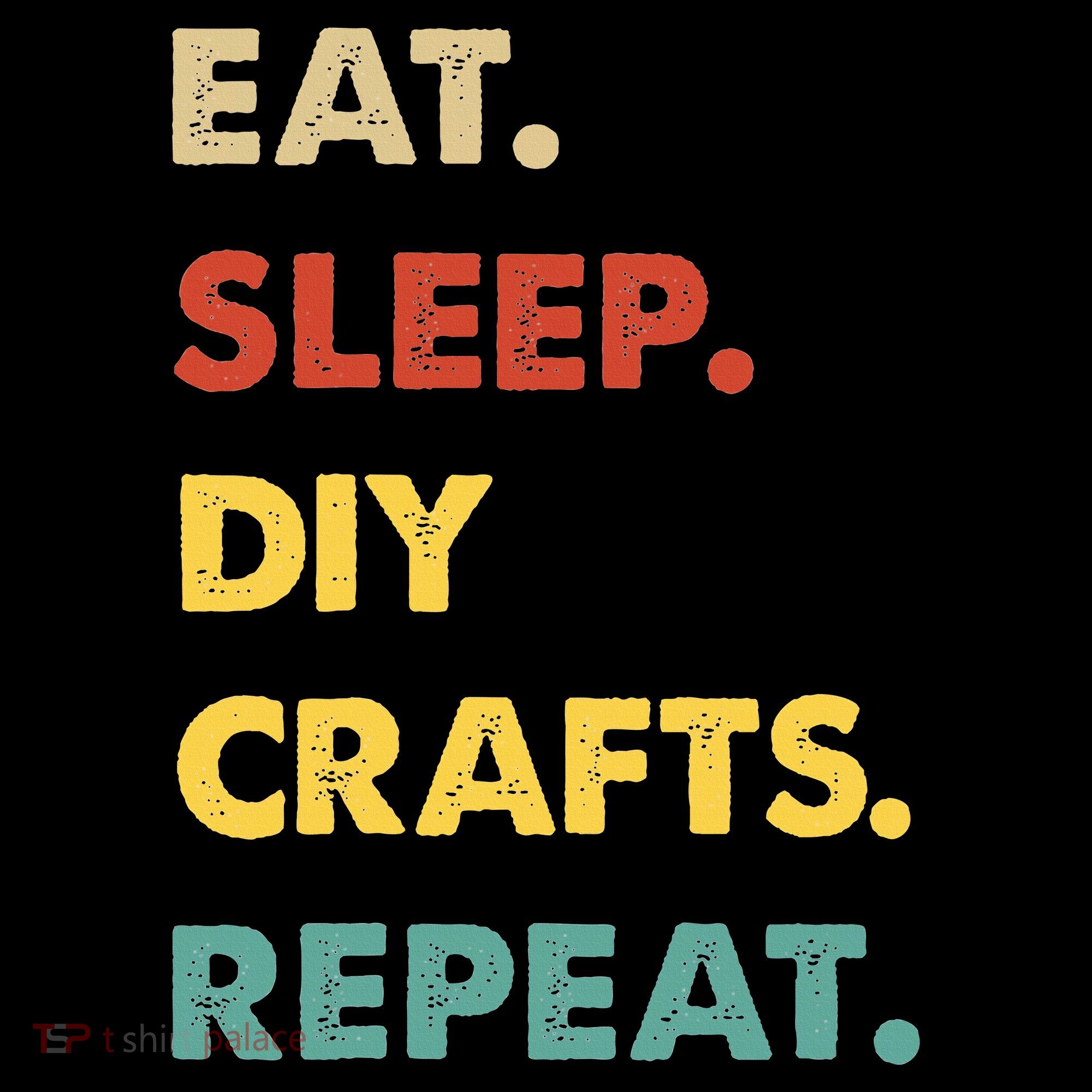Eat Sleep Diycrafts Repeat Funny Diycrafts Lover Hoodie
