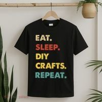 Eat Sleep Diycrafts Repeat Funny Diycrafts Lover T-Shirt thumb 2