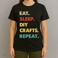 Eat Sleep Diycrafts Repeat Funny Diycrafts Lover T-Shirt thumb 4