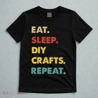 Eat Sleep Diycrafts Repeat Funny Diycrafts Lover T-Shirt thumb 5