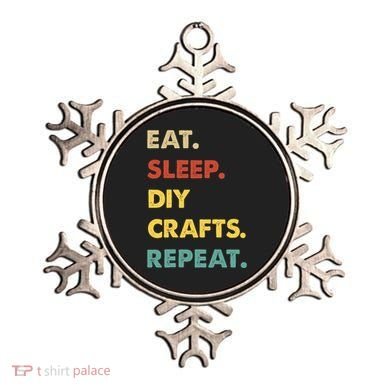 Eat Sleep Diycrafts Repeat Funny Diycrafts Lover Ornament