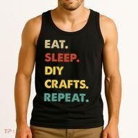 Eat Sleep Diycrafts Repeat Funny Diycrafts Lover Tank Top thumb 3