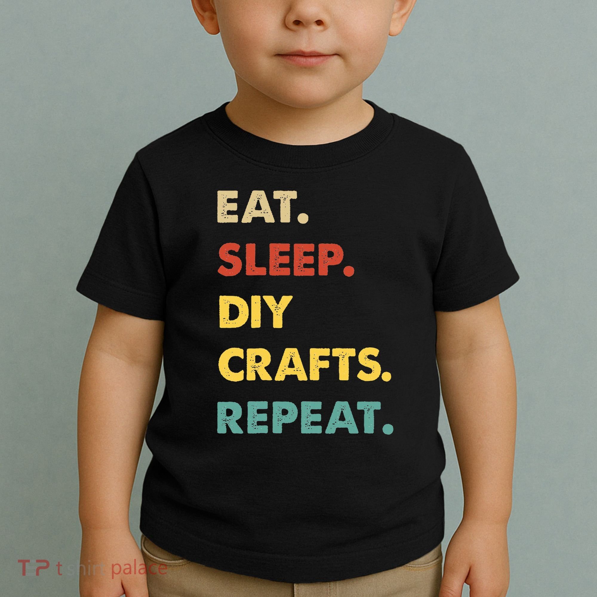 Eat Sleep Diycrafts Repeat Funny Diycrafts Lover Toddler T-Shirt