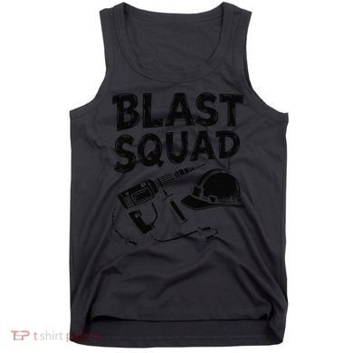 Explosives Squad Deconstruction Construction Demolitionist Tank Top