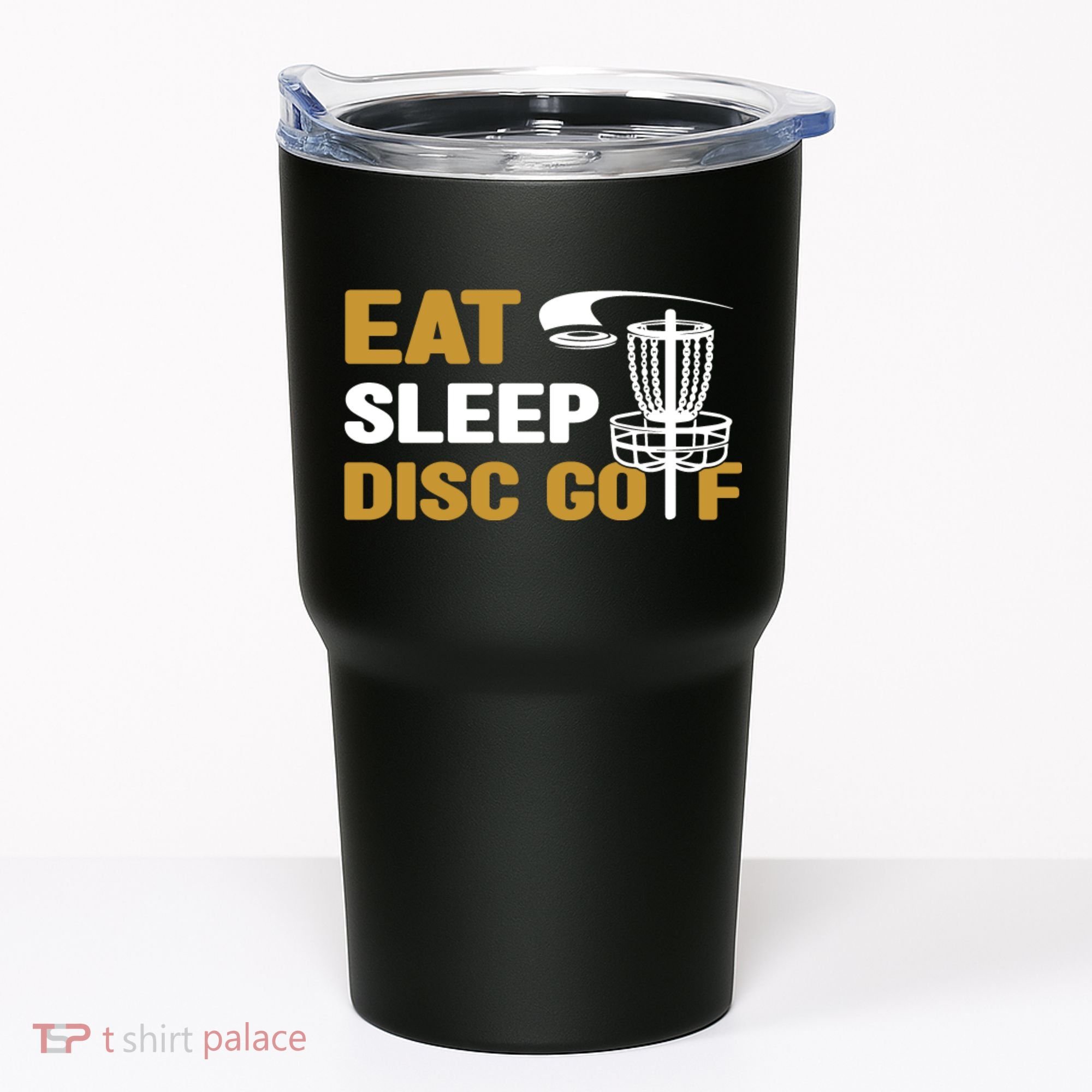 Eat Sleep Disc Golf Frolf Disc Golf Tee Tumbler