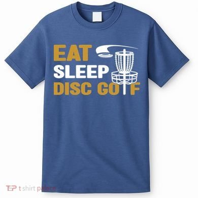 Eat Sleep Disc Golf Frolf Disc Golf Tee T-Shirt