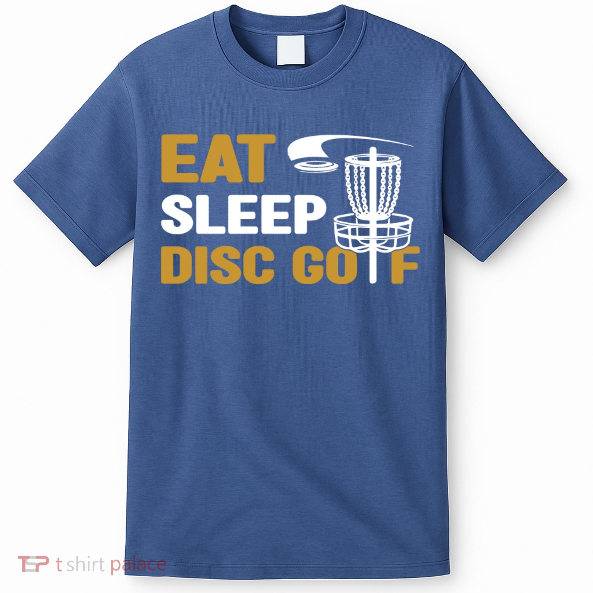 Eat Sleep Disc Golf Frolf Disc Golf Tee T-Shirt