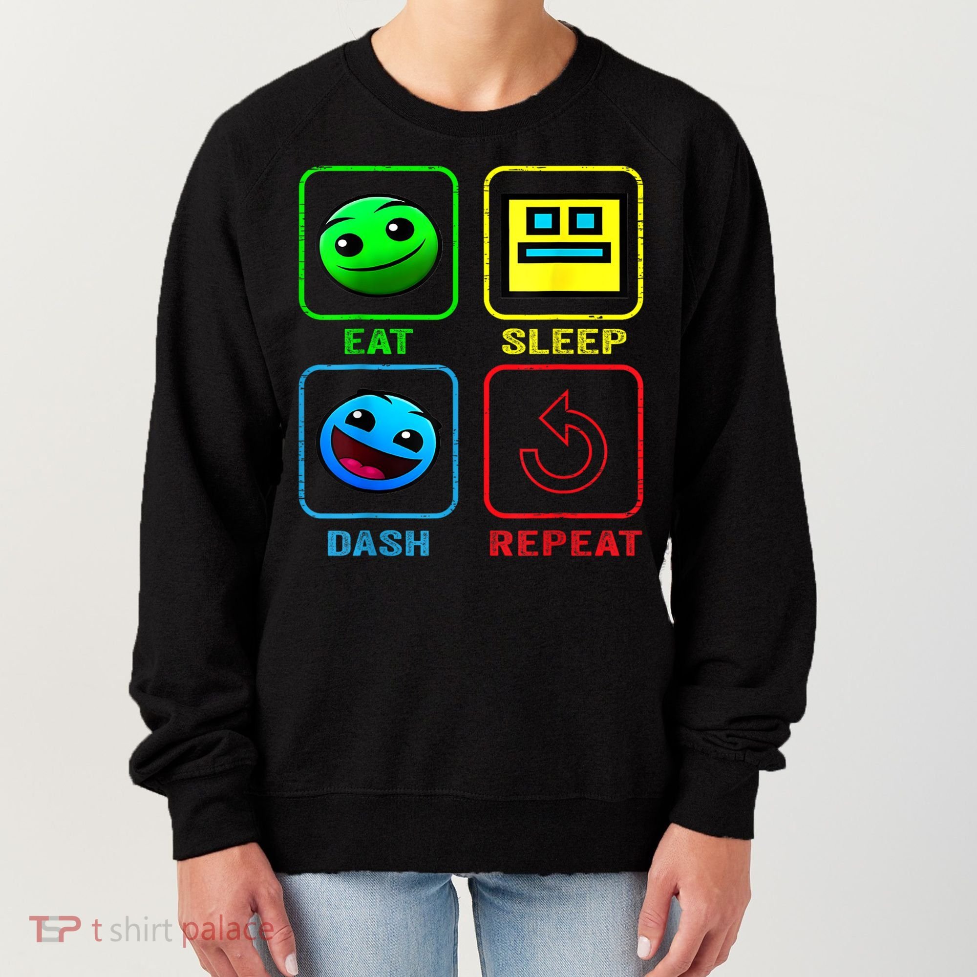 Eat Sleep Dash Repeat Video Game Geometry Video Gamer Cool Gift Women's Sweatshirt