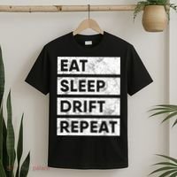 Eat Sleep Drift Repeat Car Drifting Tokyo JDM T-Shirt thumb 2