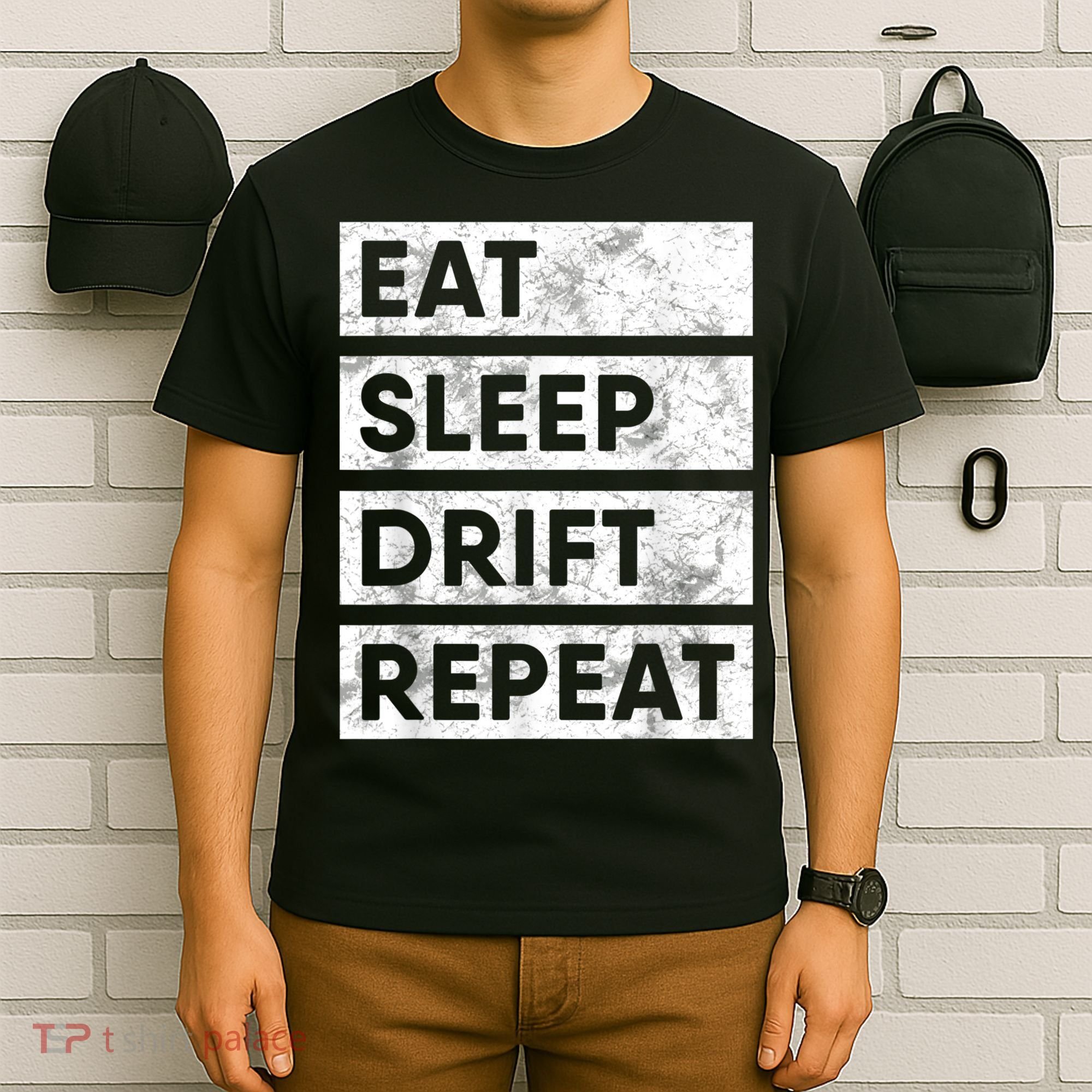 Eat Sleep Drift Repeat Car Drifting Tokyo JDM T-Shirt