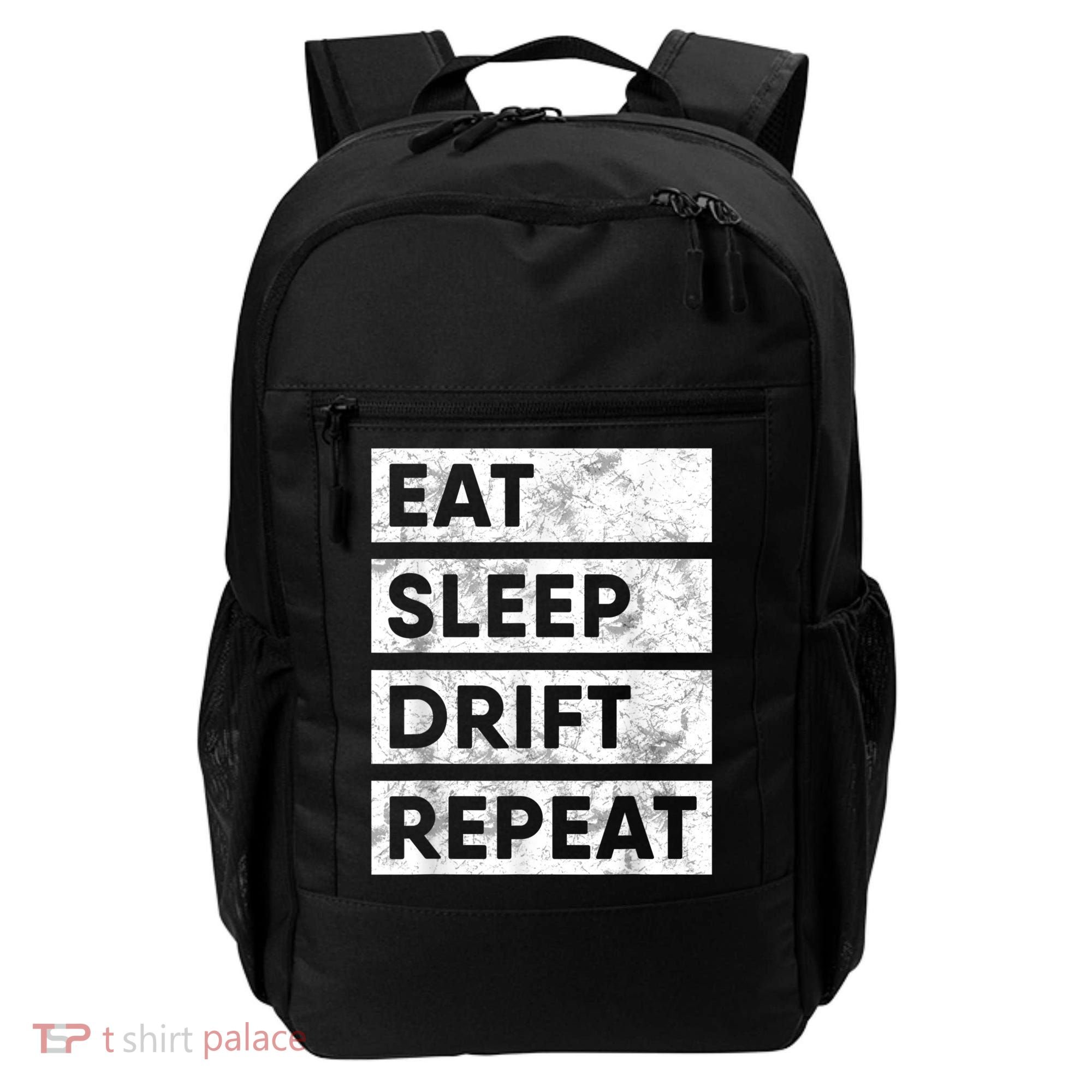 Eat Sleep Drift Repeat Car Drifting Tokyo JDM Backpack