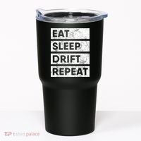 Eat Sleep Drift Repeat Car Drifting Tokyo JDM Tumbler thumb 0
