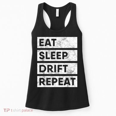 Eat Sleep Drift Repeat Car Drifting Tokyo JDM Women's Tank Top