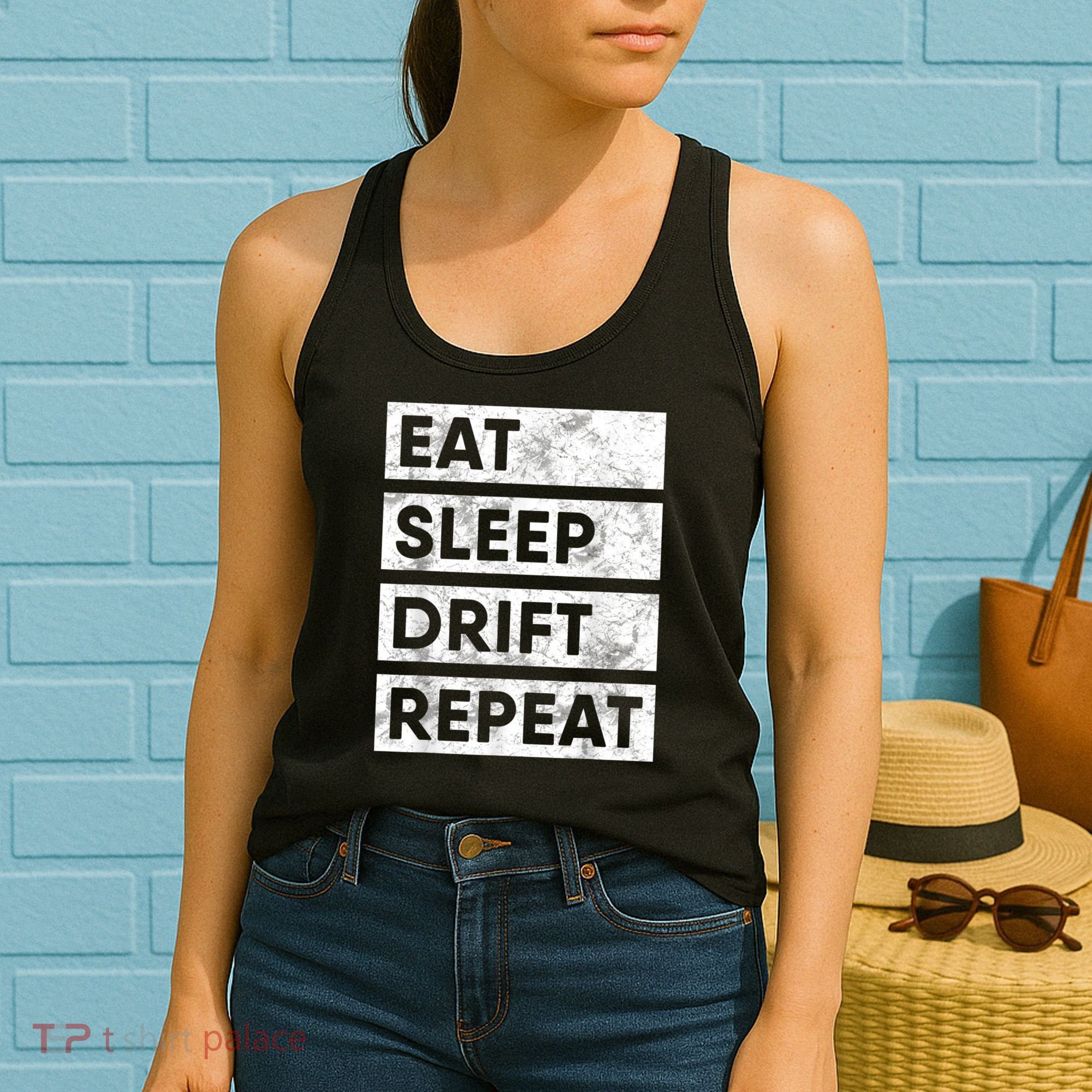 Eat Sleep Drift Repeat Car Drifting Tokyo JDM Women's Tank Top