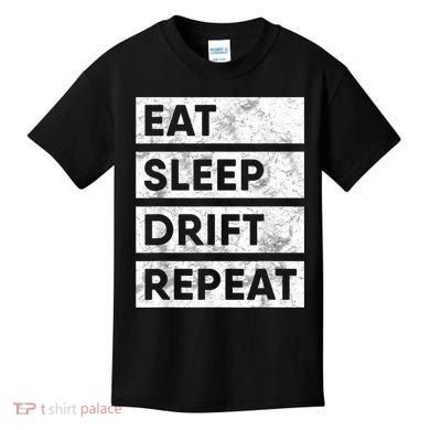 Eat Sleep Drift Repeat Car Drifting Tokyo JDM Kids T-Shirt
