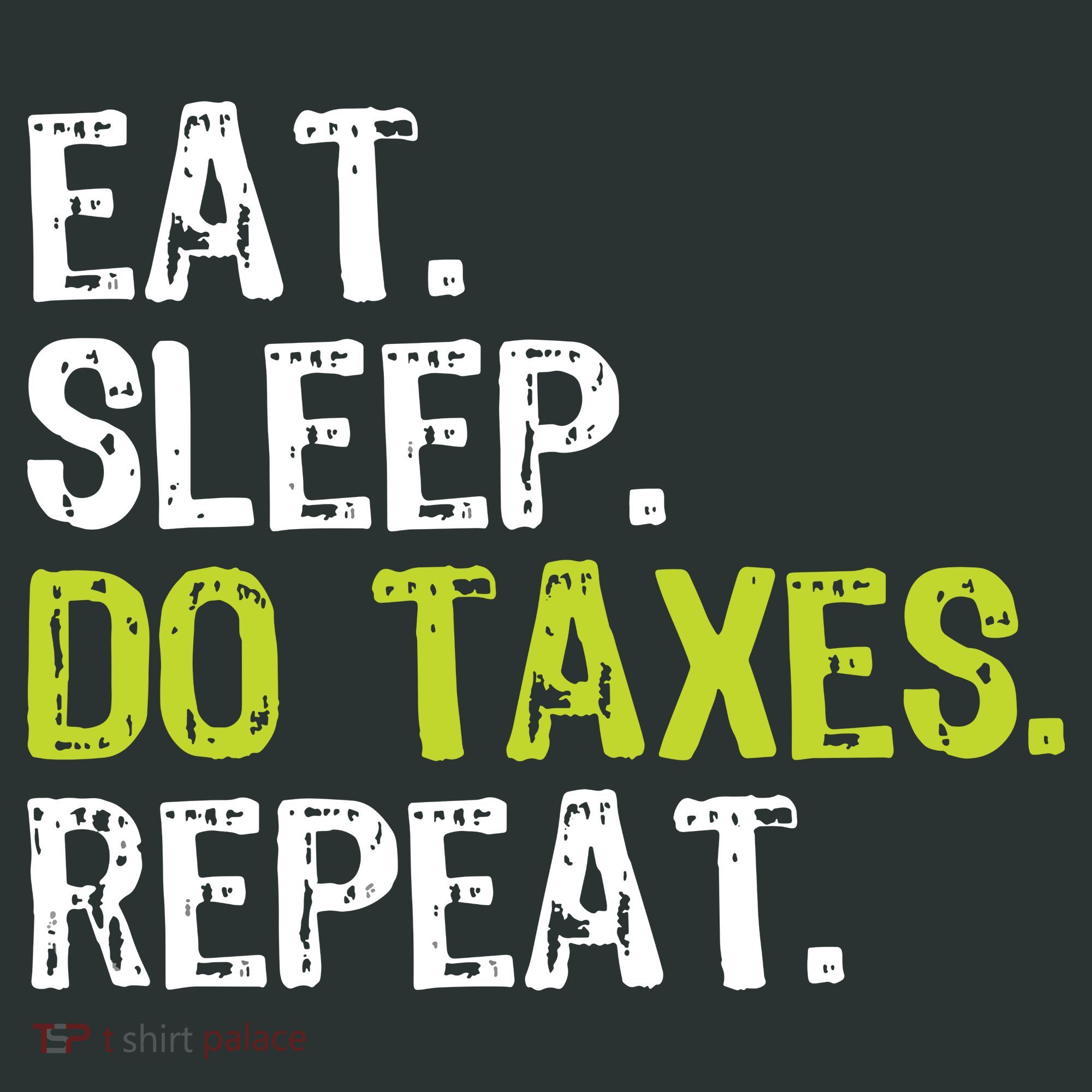 Eat Sleep Do Taxes Accountant Accounting Funny Sweatshirt