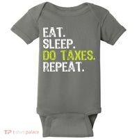 Eat Sleep Do Taxes Accountant Accounting Funny Baby Bodysuit thumb 0