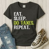 Eat Sleep Do Taxes Accountant Accounting Funny Women's T-Shirt thumb 3