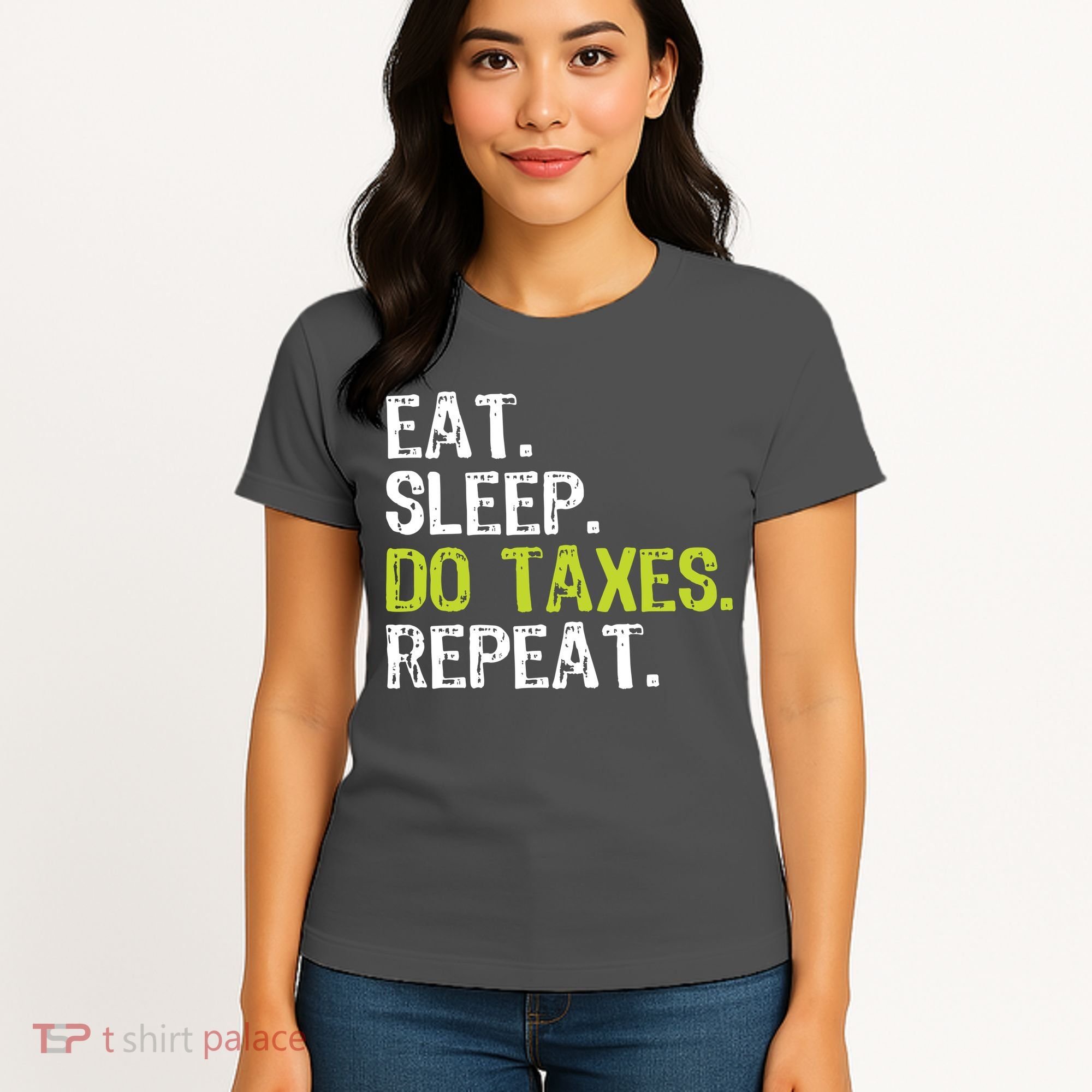 Eat Sleep Do Taxes Accountant Accounting Funny Women's T-Shirt