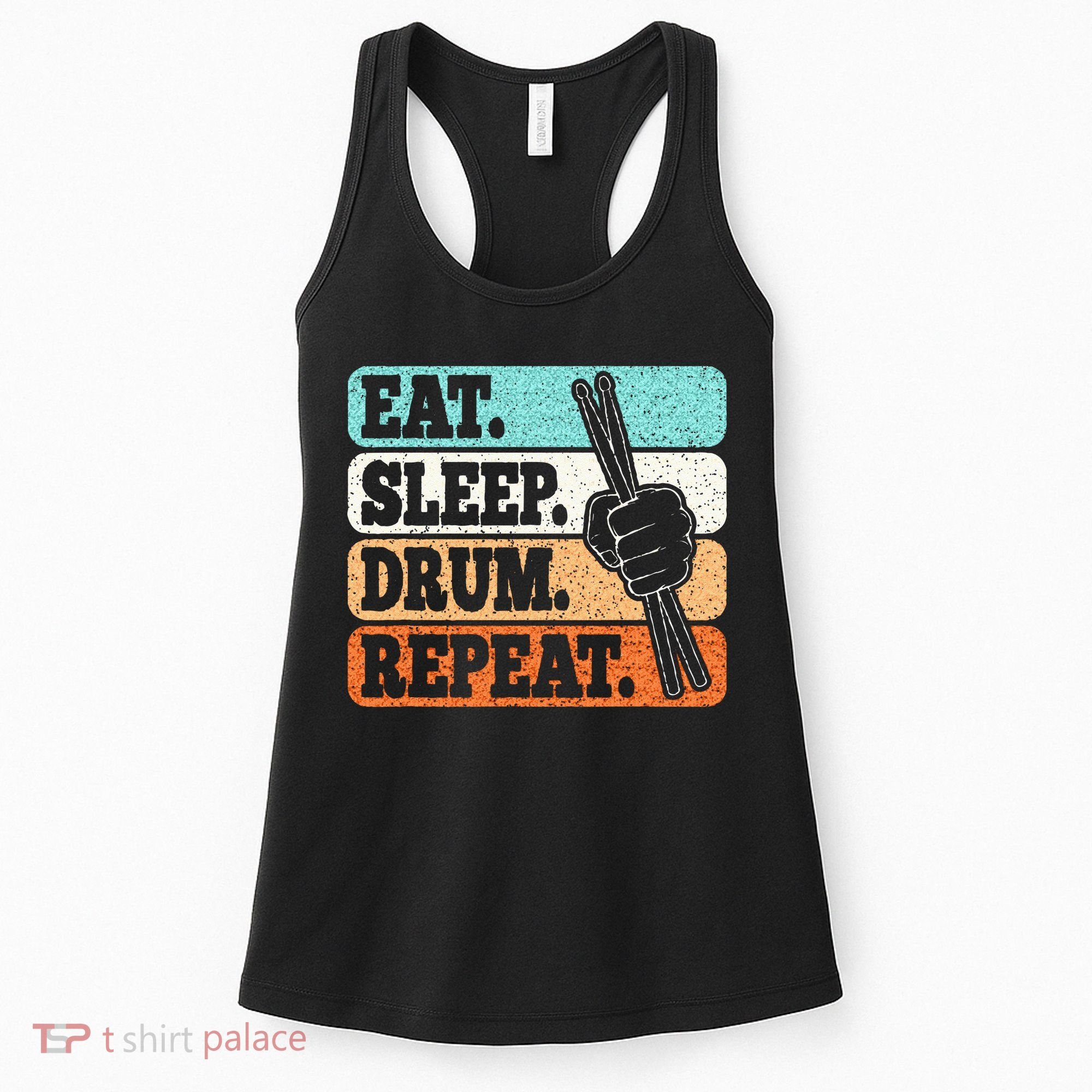 Eat Sleep Drum Repeat Funny Drummer Drumming Lover Retro Women's Tank Top