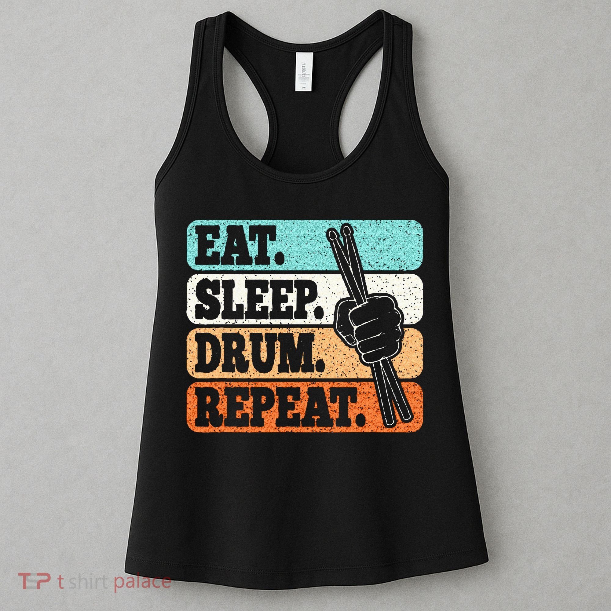Eat Sleep Drum Repeat Funny Drummer Drumming Lover Retro Women's Tank Top