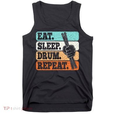 Eat Sleep Drum Repeat Funny Drummer Drumming Lover Retro Tank Top