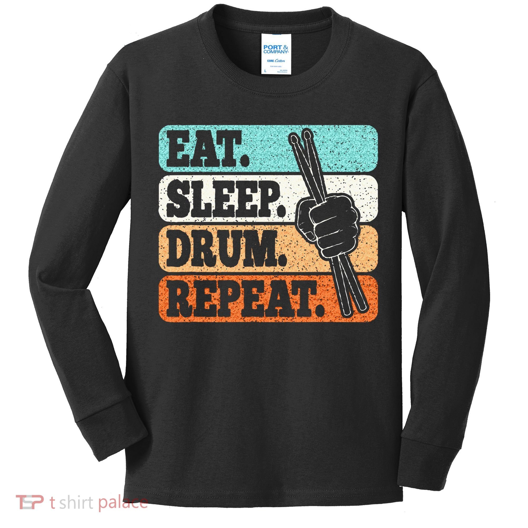 Eat Sleep Drum Repeat Funny Drummer Drumming Lover Retro Kids Long Sleeve Shirt