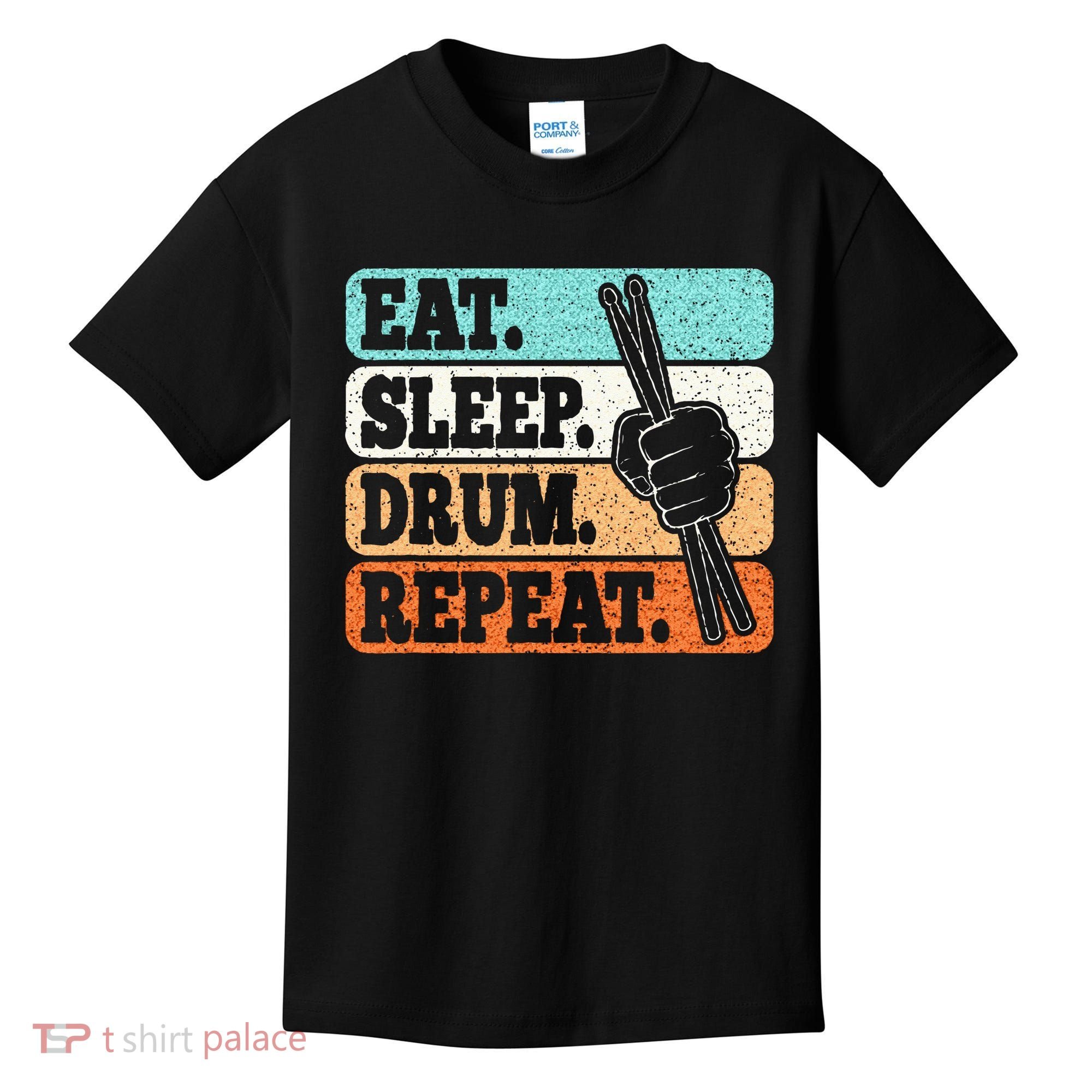 Eat Sleep Drum Repeat Funny Drummer Drumming Lover Retro Kids T-Shirt