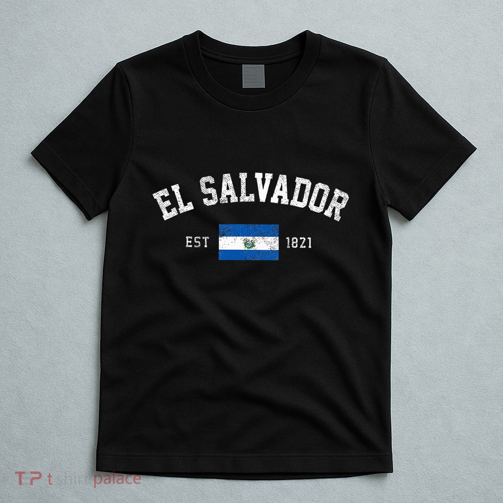 El Salvador Est. 1821 Salvadoran Flag Independence Day T-Shirt