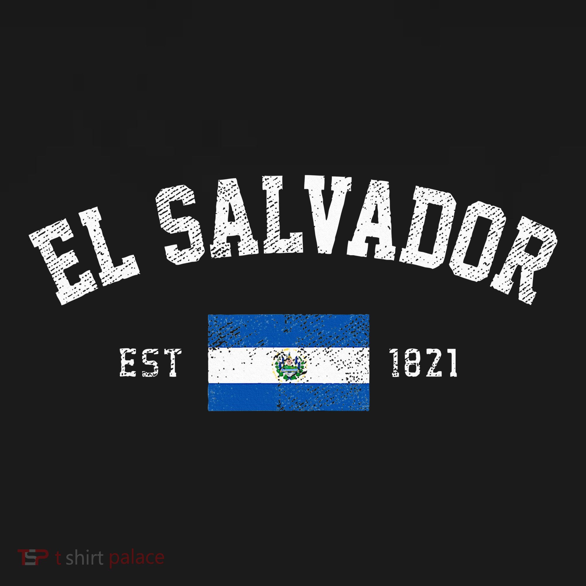 El Salvador Est. 1821 Salvadoran Flag Independence Day T-Shirt