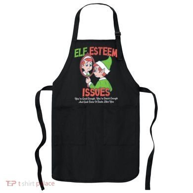 Elf Self Esteem Issues Apron