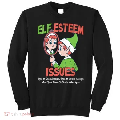 Elf Self Esteem Issues Sweatshirt