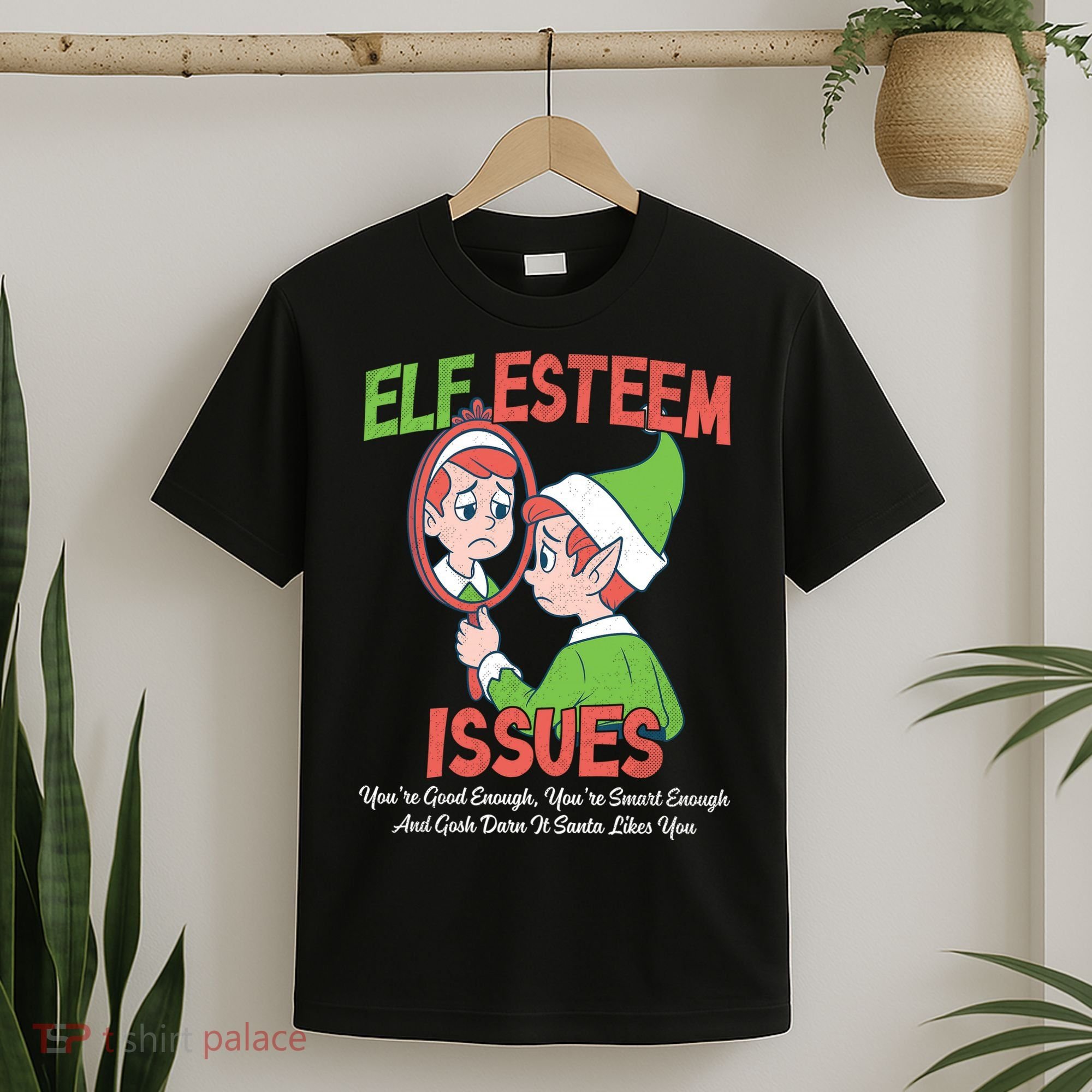 Elf Self Esteem Issues T-Shirt