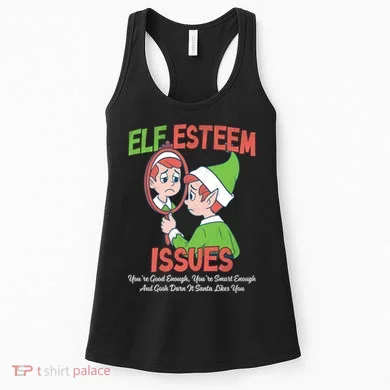 Elf Self Esteem Issues Women's Tank Top