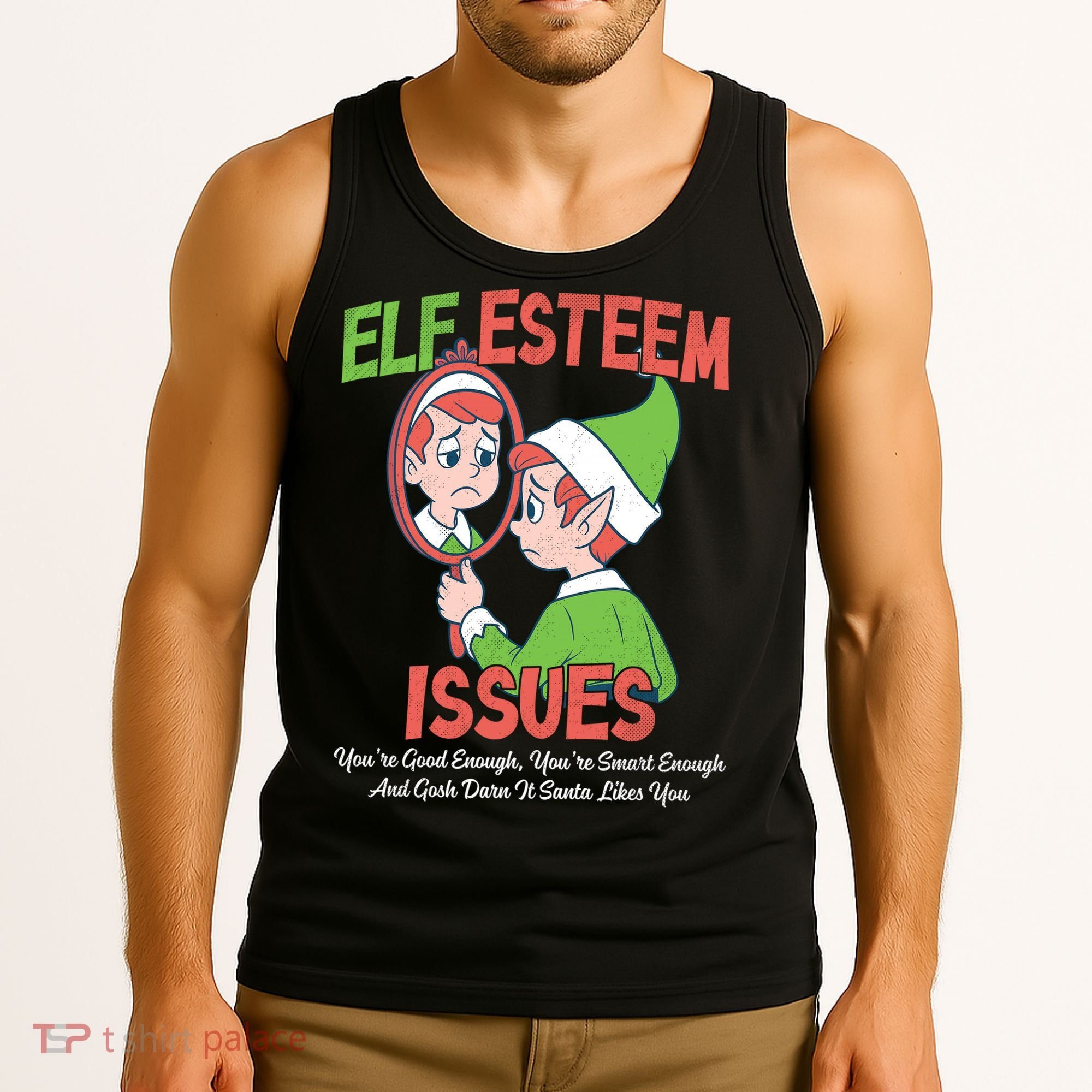 Elf Self Esteem Issues Tank Top